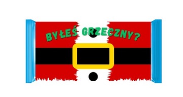Czekolada BYŁEŚ GRZECZNY? Prezent dla Dziecka, NASTOLATKA na Mikołajki