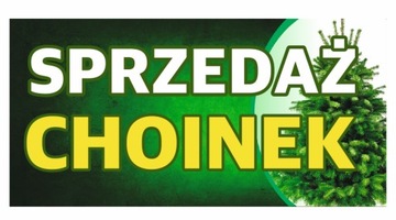baner CHOINKI SPRZEDAŻ CHOINEK BEZ NUMERU TEL 1x2m 100x200cm