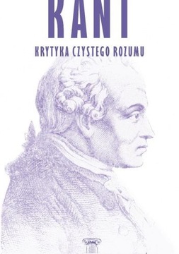 Kant Krytyka Czystego Rozumu