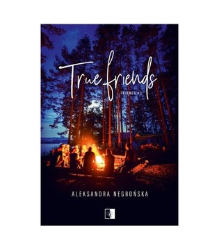 True Friends, Aleksandra Negrońska NSZ