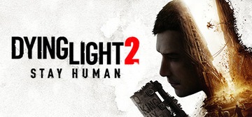 Dying Light 2 Stay Human (ПК) КЛЮЧ STEAM PL