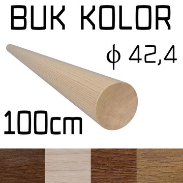 Poręcz drewniana buk kolor fi42 1,0m 100cm