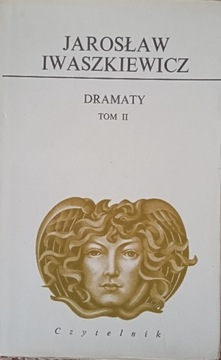DRAMATY TOM II JAROSŁAW IWASZKIEWICZ