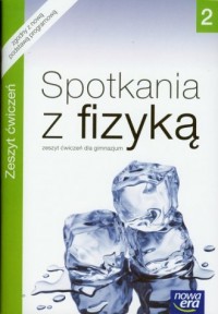 Spotkania z fizyka zeszyt ćwiczeń 2