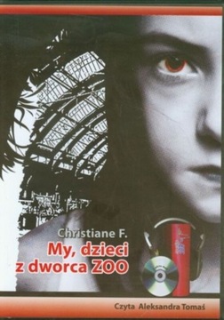 My Dzieci Z Dworca Zoo