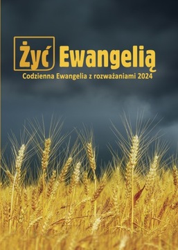 Żyć Ewangelią 2024 oprawa miękka Misjonarze Krwi Chrystusa
