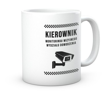 Kubek Prezent do Pracy Kierownik Monitoringu