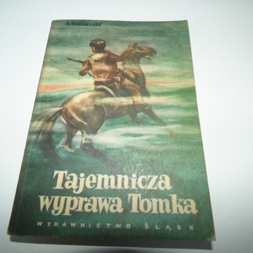 Tajemnicza wyprawa Tomka
