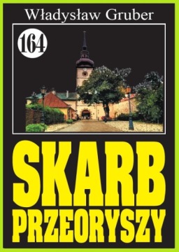Skarb przeoryszy - W. Gruber - samochodzik tom 164