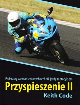 PRZYSPIESZENIE 2 - poradnik motocyklisty / Code II