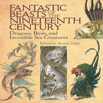 Fantastic Beasts of the Nineteenth Century EBOOK