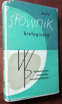 MAŁY SŁOWNIK BIOLOGICZNY - Halicz wyd. 2