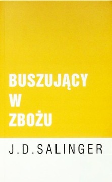 BUSZUJĄCY W ZBOŻU SALINGER