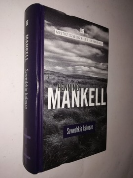 SZWEDZKIE KALOSZE - Henning Mankell (2016)