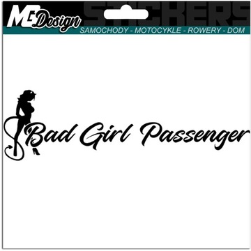 NAKLEJKA na samochód BAD GIRL PASSENGER 7x25