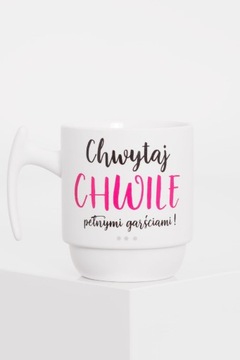 Porcelanowy kubek Chwytaj chwilę pełnymi garściami