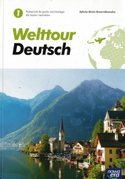 Welttour Deutsch 1- podręcznik do niemieckiego- Sylwia Mróz-Dwornikowska