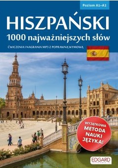 Hiszpański 1000 najważniejszych słów Ćwiczenia i nagrania Poziom A1-A2