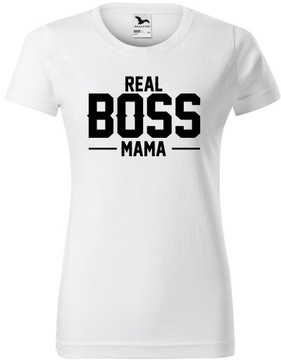 Koszulka damska na Urodziny Święta Real Boss Mama