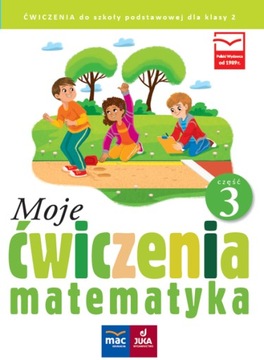 Moje ćwiczenia Matematyka klasa 2 Część 3