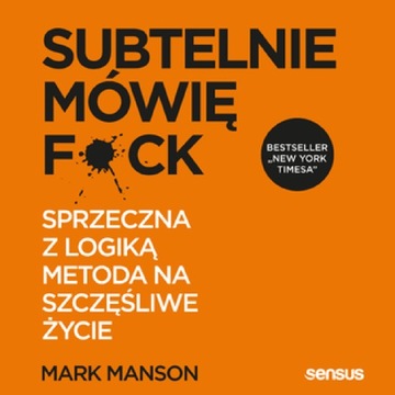 Subtelnie mówię F**k! Sprzeczna z logiką