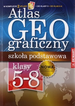 ATLAS GEOGRAFICZNY SZKOŁA PODSTAWOWA KLASA 5 / KLASY 6-8 [KSIĄŻKA]