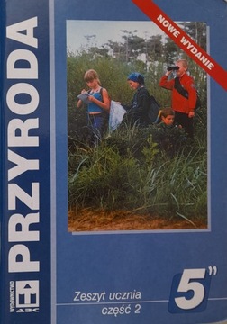 PRZYRODA - 5 ZESZYT UCZNIA część 2