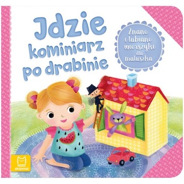 KSIĄŻECZKA IDZIE KOMINIARZ PO DRABINIE WIERSZYKI