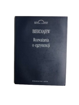Rozważania o egzystencji Bierdiajew