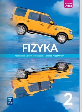 FIZYKA 2 Podręcznik ZP WSIP podstawowy UŻYWANY