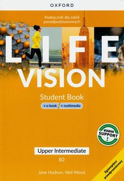 LIFE VISION UPPER-INTERMEDIATE B2 STUDENT'S BOOK ANGIELSKI