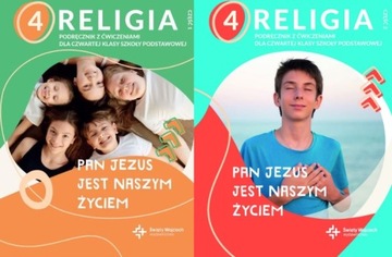 Pan Jezus jest naszym życiem klasa 4 część 1 + 2