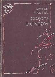 PASJANS EROTYCZNY SZYMON KOBYLIŃSKI