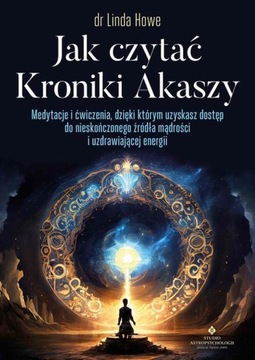 JAK CZYTAĆ KRONIKI AKASZY LINDA HOWE EBOOK