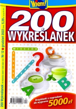 200 Wykreślanek Wiem! Nr 12/2022.