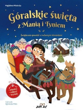 GÓRALSKIE ŚWIĘTA Z MANIĄ I TYNIEM