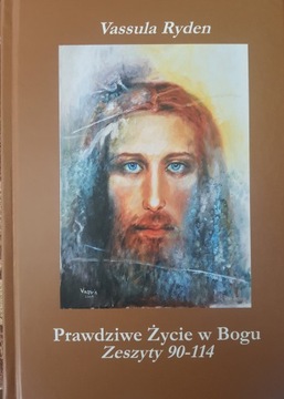 Prawdziwe Życie w Bogu Zeszyty 90-114