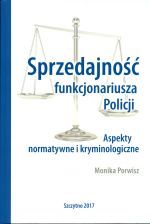 SPRZEDAJNOŚĆ FUNKCJONARIUSZA POLICJI ASPEKTY...