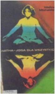 Hatha joga dla wszystkich - Michalska