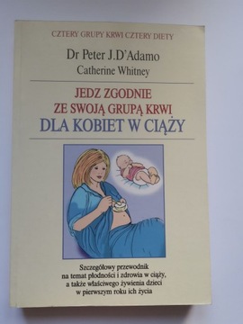 Jedz zgodnie ze swoją grupą krwi Dla kobiet w ciąż