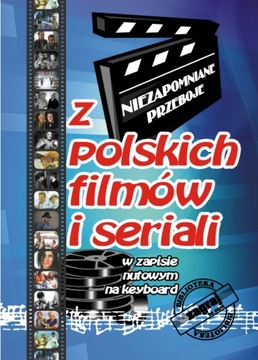 Keyboard PRZEBOJE Z POLSKICH FILMÓW I SERIALI nuty