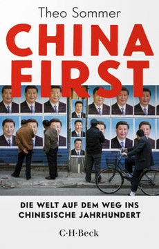 China First: Die Welt auf dem Weg ins chinesische Jahrhundert (2020)