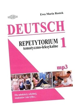 DEUTSCH. REPETYTORIUM 1 TEMAT-LEKS. W.2012 EWA MARIA ROSTEK
