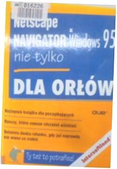 Netscape Navigator z Windows 95 - JOe Kraynak