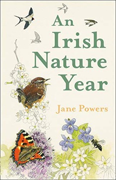 AN IRISH NATURE YEAR - Jane Powers [KSIĄŻKA]