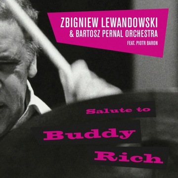 CD Zbigniew Lewandowski - Salute to Buddy Rich