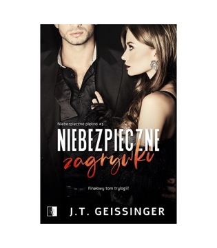 Niebezpieczne zagrywki, J.T. Geissinger NSZ