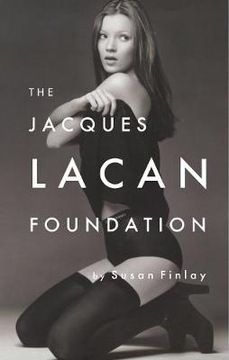 The Jacques Lacan Foundation - Susan Finlay
