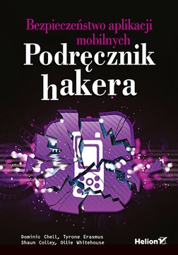 Bezpieczeństwo aplikacji mobilnych. Podręcznik