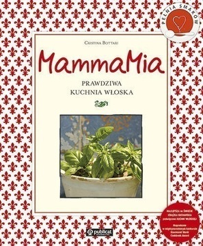 MammaMia Prawdziwa kuchnia włoska
